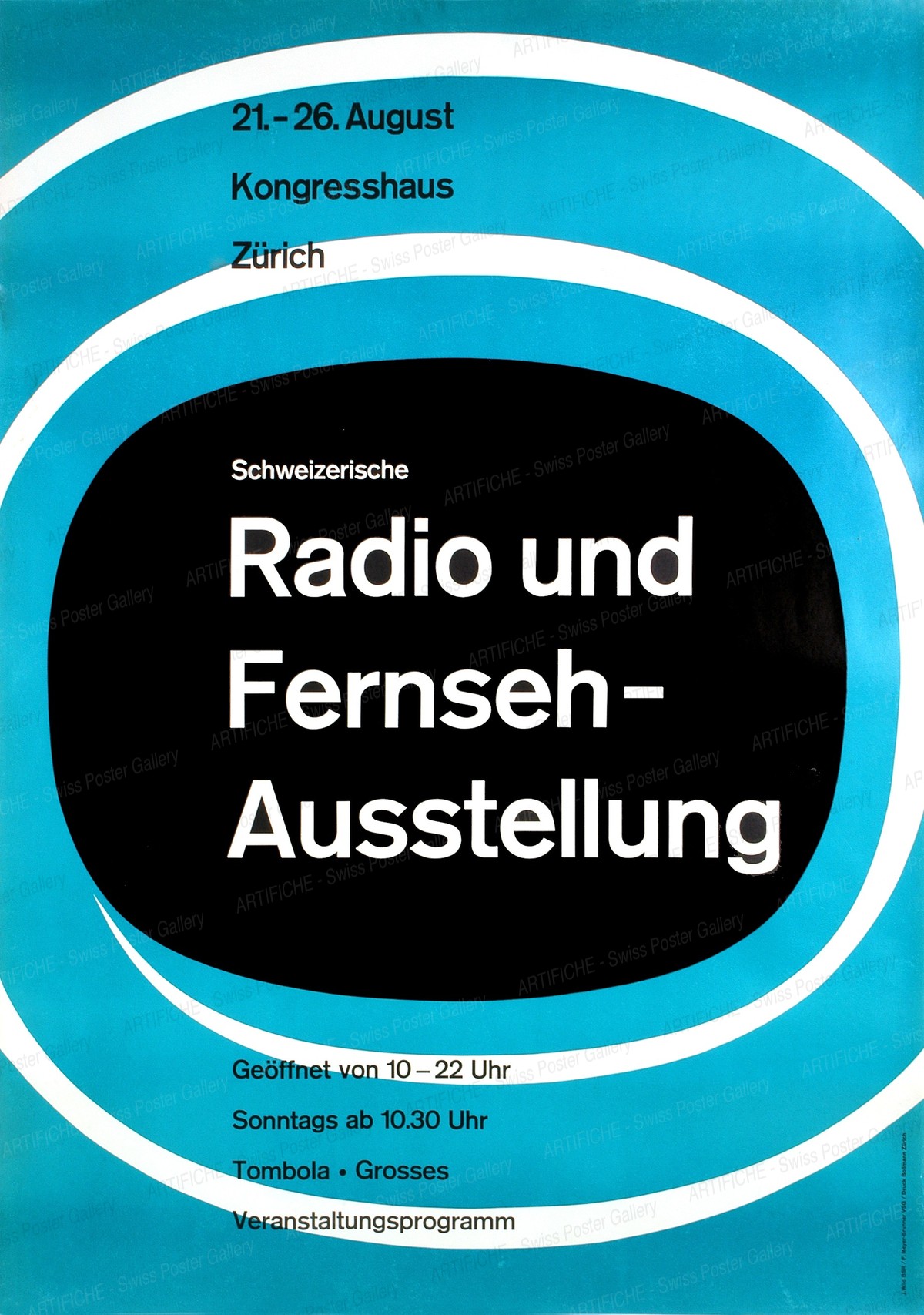 Schweiz. Radio und Fernseh Ausstellung – Kongresshaus Zürich, Wild J. / Meyer-Brunner Fritz