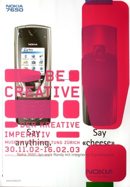 Museum für Gestaltung Zürich – BE CREATIVE (Nokia) Der kreative Imparativ – say „cheese“, Nathalie Seitz