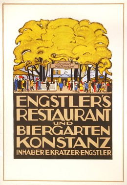 Engstlers Restaurant und Biergarten – Konstanz – Inhaber E. Kratzer-Engstler, Otto Baumberger