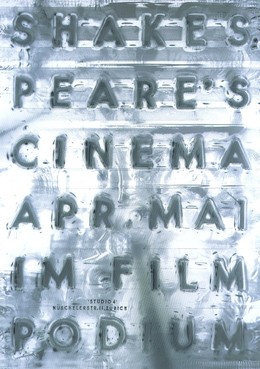 Zurich Filmpodium – Shakespeare’s Cinema, Ralph Schraivogel